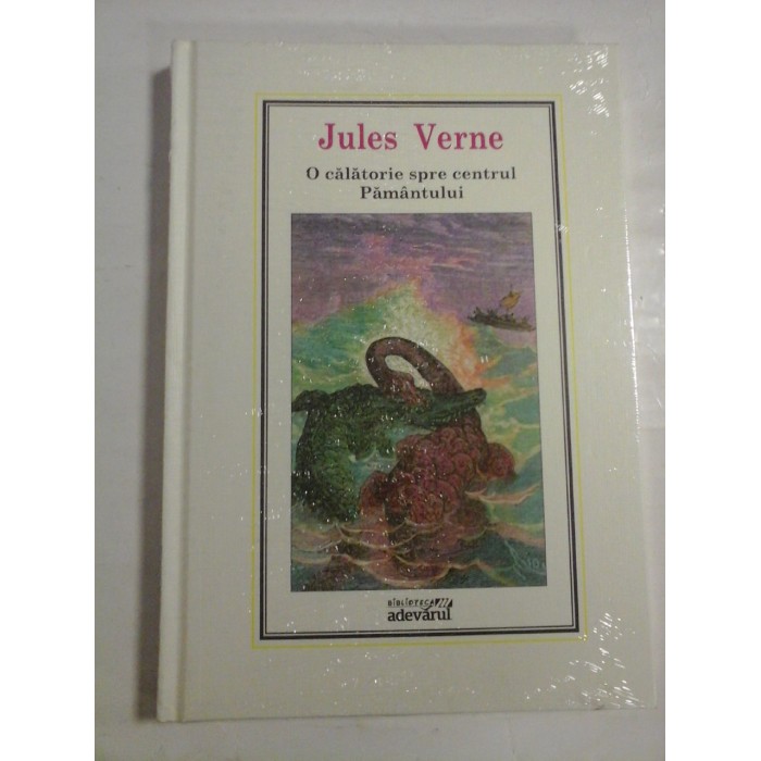   O  CALATORIE  SPRE  CENTRUL  PAMANTULUI  -  JULES  VERNE  -  Biblioteca Adevarul  